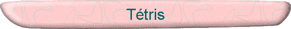 Tétris
